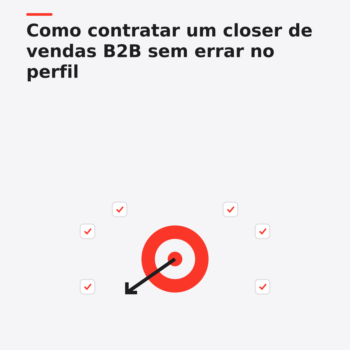 Como contratar um closer de vendas B2B sem errar no perfil